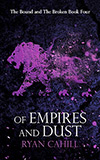 Of Empires and Dust